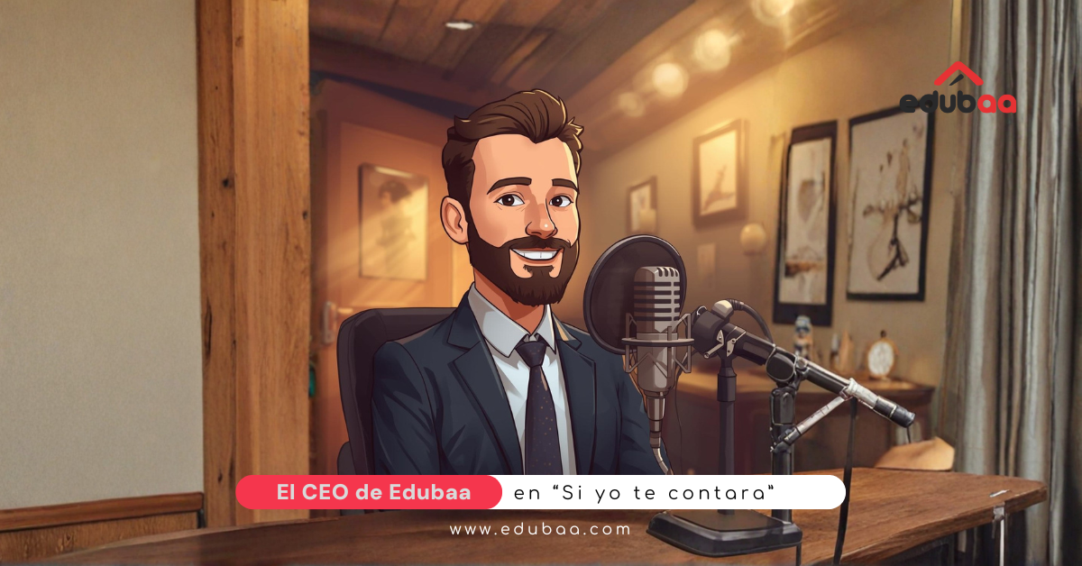 Alejandro González Gómez, CEO de Edubaa, en “Si yo te contara” (Zinkgular Group)
